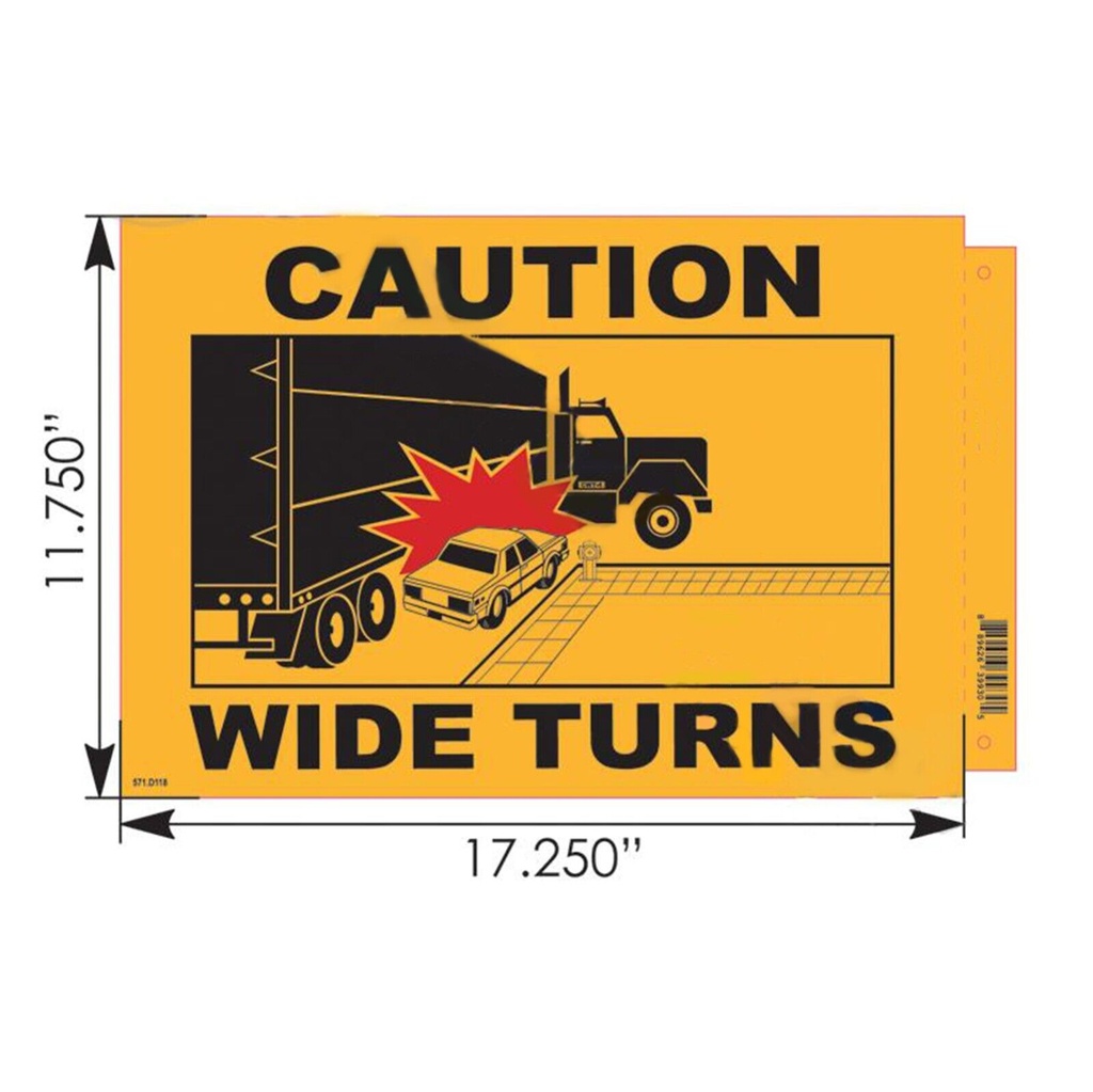 Decal CAUTION WIDE TURNS 11.75 X 17.25in 571.D118 CWT4